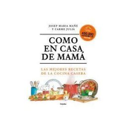 GRIJALBO EDITORIAL Como En Casa De Mamá