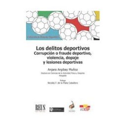 Editorial Reus S.A. Los Delitos Deportivos