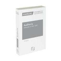 Lefebvre-El Derecho, S.A.0 Manual De Auditoría. Adaptado Al Pgc 2021