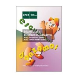 UNED Infantil Audio. Escuchamos. Danzamos