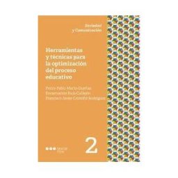 Marcial Pons, Ediciones Jurídicas y Sociales Herramientas Y Técnicas Para La Optimización Del Proceso Educativo