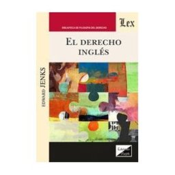 EDICIONES OLEJNIK Derecho Ingles, El