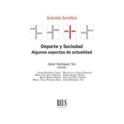 Editorial Reus S.A. Deporte Y Sociedad: Algunos Aspectos De Actualidad