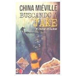 La máquina hace Ping! Buscando A Jake Y Otros Relatos