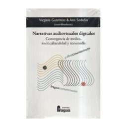 Editorial Fragua Narrativas Audiovisuales Digitales