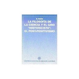 UNED La Filosofía De La Ciencia Y El Giro Historicista"" : El Post-positivismo