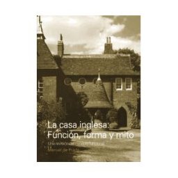 Kliczkowski publisher La Casa Inglesa: Función, Forma Y Mito