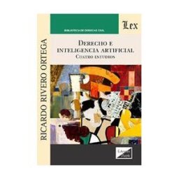 EDICIONES OLEJNIK Derecho E Inteligencia Artificial