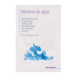 Ediciones Torremozas Mimbres De Agua