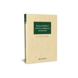 Aranzadi Thomson Reuters Responsabilidad Civil Por Negligencia Profesional