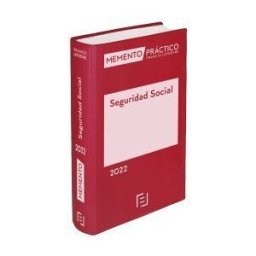 Lefebvre-El Derecho, S.A.0 Memento Seguridad Social 2022