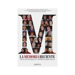 Andavira Editora La Memoria Reciente