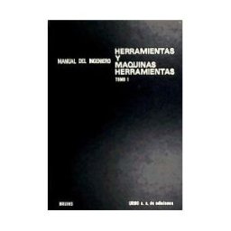 Urmo, S.A. de Ediciones Herramientas Y Máquinas-herramienta, T 1
