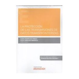 Aranzadi Thomson Reuters Protección De Las Transmisiones De Datos Transfronterizas
