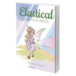 Editorial Palabras de Agua S.L. Elastical Me Quita Los Mocos