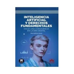 Colex Inteligencia Artificial Y Derechos Fundamentales