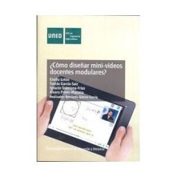 UNED cómo Diseñar Mini-videos Docentes Modulares?