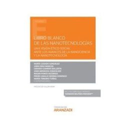 Aranzadi Thomson Reuters Libro Blanco De Las Nanotecnologías