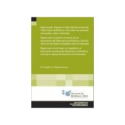 Universitat de Barcelona Repercussió I Impacte Dels Documents De L'observatori De Bioética I Dret De Les Voluntats Anticipades I Sobre L'eutansia