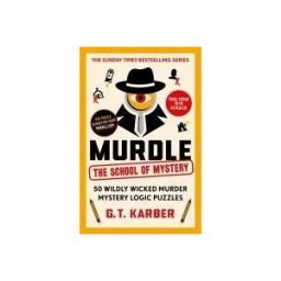 Souvenir Press Limited Murdle: The School Of Mystery: The Sunday Times Bestselling Series