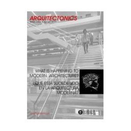 Universitat Politcnica de Catalunya. Iniciativa Digital What Is Happening To Modern Architecture? qués Está Sucediendo En La Arquitectura Moderna?