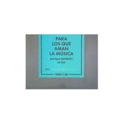MALPASO EDICIONES Para Los Que Aman La Musica 2 . Porque También Se Lee