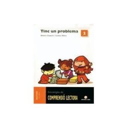Editorial Teide, S.A. Comprensió Lectora 2. Tinc Un Problema