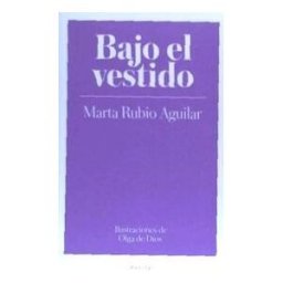 BIBLIOTECA NUEVA,S.L Bajo El Vestido