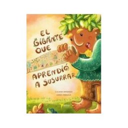 Batidora Ediciones El Gigante Que Aprendió A Susurrar