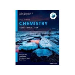 Oxford University Press España, S.A. Ib Chemistry Course Book 2023