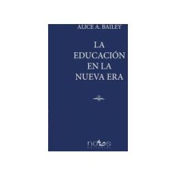 Grupo Editorial Dharana Press La Educación En La Nueva Era