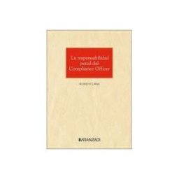 Editorial Aranzadi La Responsabilidad Penal Del Compliance Officer