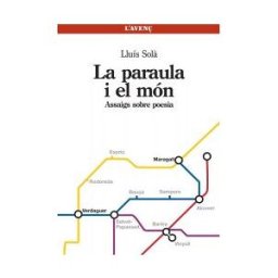 L'Aven, S.L. Paraula I El Mon, La