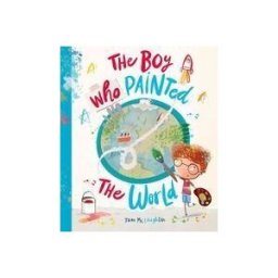 OXFORD UNIVERSITY PRESS TRADE CHILDREN The Boy Who Painted The World
