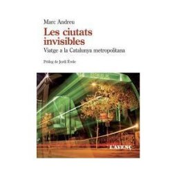 L'Aven, S.L. Les Ciutats Invisibles