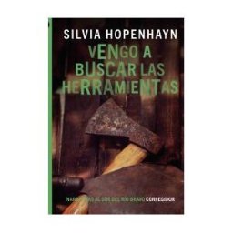 Ediciones Corregidor S.A.I.C.y.E Vengo A Buscar Las Herramientas
