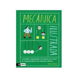 Zahorí de Ideas Mecánica Ilustrada