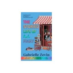 Little, Brown Book Group Limited The Storied Life Of A. J. Fikry