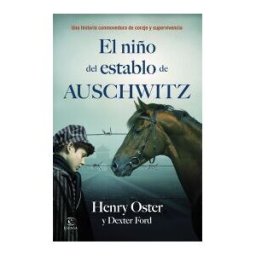 Espasa El Niño Del Establo De Auschwitz