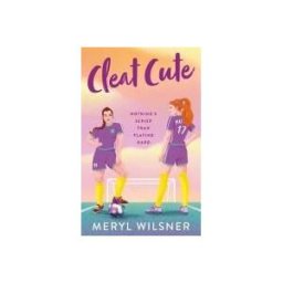Little, Brown Book Group Limited Cleat Cute