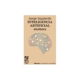El Garaje Ediciones S.L. Inteligencia Artificial, Etcétera