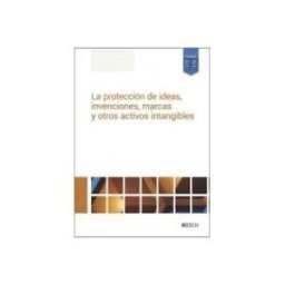 Bosch La Protección De Ideas, Invenciones, Marcas Y Otros Activos Intangibles
