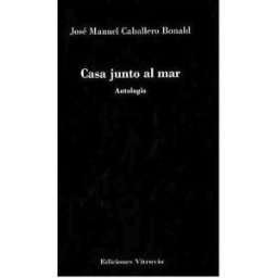 Ediciones Vitruvio Casa Junto Al Mar. Antología