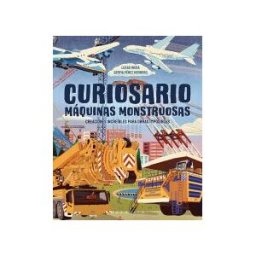 Mosquito Books Barcelona Curiosario. Máquinas Monstruosas