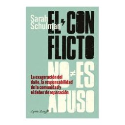 Capitán Swing Libros El Conflicto No Es Abuso