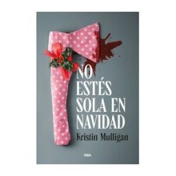 RBA Libros No Estés Sola En Navidad