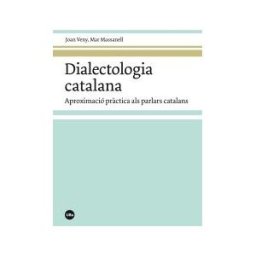 Publicacions i Edicions de la Universitat de Barcelona Dialectologia Catalana. Aproximació Prctica Als Parlars Catalans