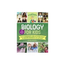 QUARRY The Kitchen Pantry Scientist Biology For Kids: Science Experiments And Activities Inspired By Awesome Biologists, Past And Present; Includes 25 Illust