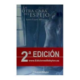 Ediciones Babylon La Otra Cara Del Espejo