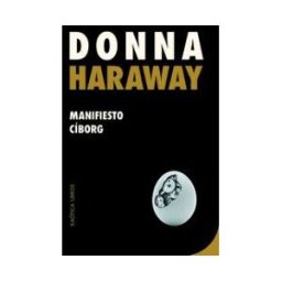 Kaótica Libros Manifiesto Cíborg